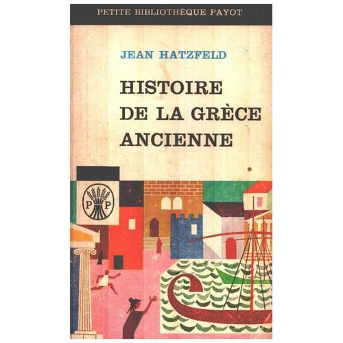 Histoire De La Grce Ancienne   de jean hatzfeld 