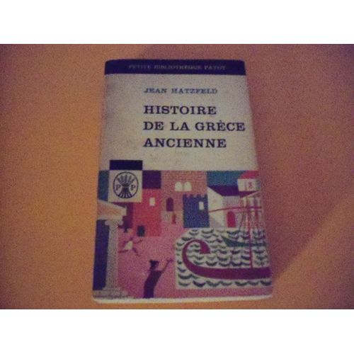 Histoire De La Grece Ancienne de Jean Hatzfeld