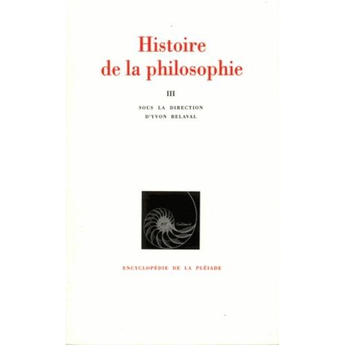Histoire De La Philosophie - Tome 3   de Belaval Yvon  Format Cuir 