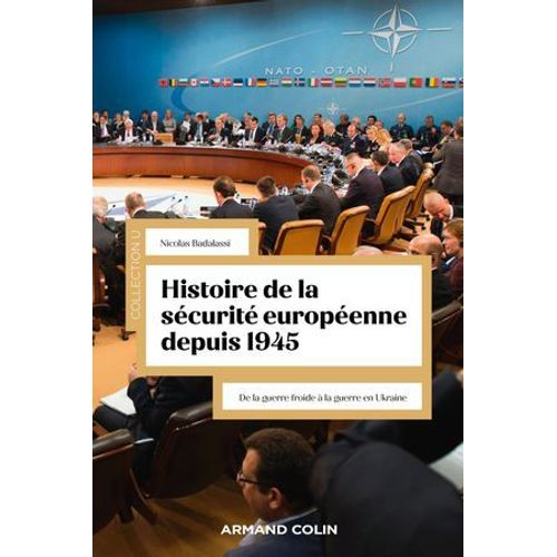 Histoire De La Scurit Europenne Depuis 1945  