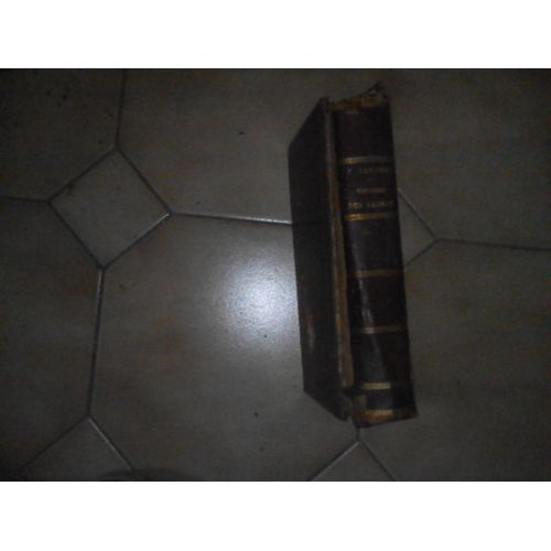Histoire Des Bagnes Depuis Leur Cration Jusqu' Nos Jours: Brest, Toulon, Rochefort, Lorient, Cayenne, Nouvelle-Caldonie, (Reli En 2 Parties 560 Pages & 448 Pages) ditions Original De 1877   de PIERRE ZACCONE 1877  Format Cartonn 