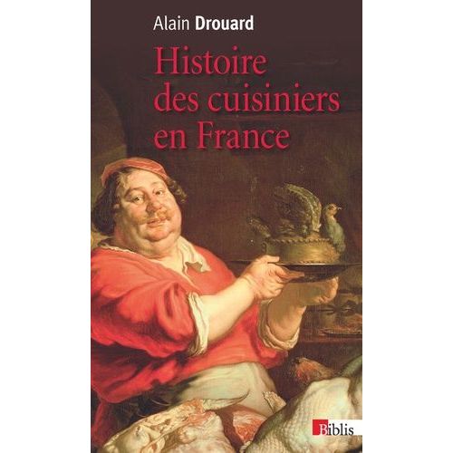 Histoire Des Cuisiniers En France - Xixe-Xxe Sicle   de Drouard Alain  Format Poche 