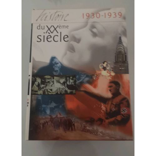 Histoire Du Xx me Sicle. 1930/1939   