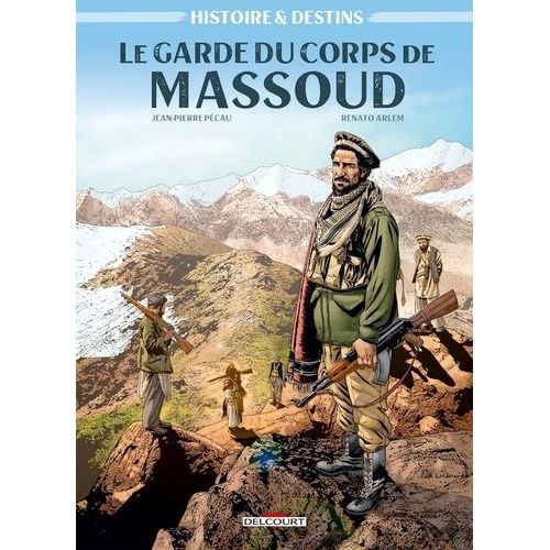 Le Garde Du Corps De Massoud    Format Album 