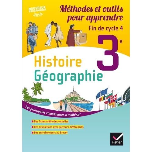 Histoire Gographie 3e - Mthodes Et Outils Pour Apprendre    Format Broch 