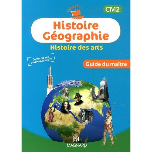 Histoire Gographie Histoire Des Arts Cm2 - Guide Du Matre    Format Broch 