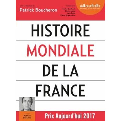 Histoire Mondiale De La France - (3cd Audio Mp3)   de Mathieu  Format Beau livre 
