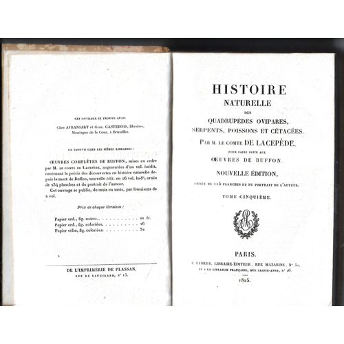 Histoire Naturelle Des Quadrupdes, Ovipares, Serpents, Poissons Et Ctaces, Comte De Lacepde, Pour Faire Suite Aux Oeuvres De Buffon, Nouvelle dition, 115 Planches, Tome Cinquime 5, Paris 1825   