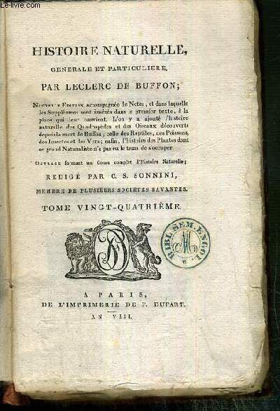 Histoire Naturelle Generale Et Particuliere Par Leclerc De Buffon Tome Vingt Quatrieme Des Quadrupedes Le Chat Des Animaux Sauvages Le Cerf Le Daim Le Chevreuil Le Lievre Le Rakuten