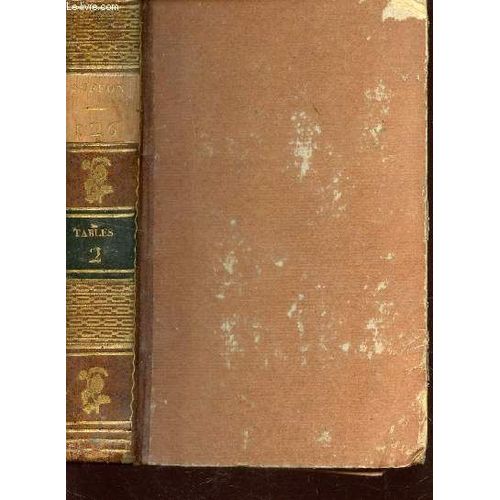 Histoire Naturelle Generale Et Particuliere / Volume 126  - Tables Analytiques Et Raisonnees Des Matieres Et Des Auteurs : Tome 2.   de DAUDIN F.M. (SUITE DE BUFFON)