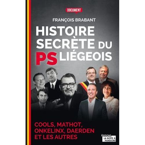 Histoire Secrte Du Ps Ligeois  