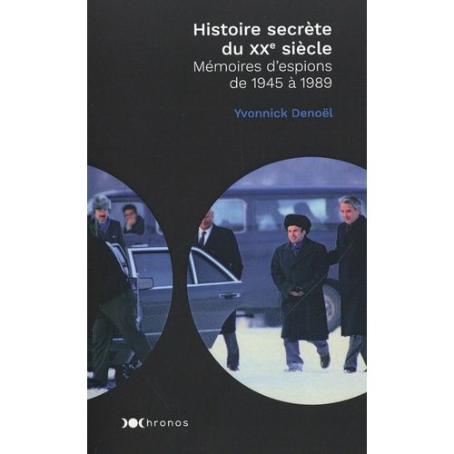 Histoire Secrte Du Xxe Sicle - Mmoires D'espions De 1945  1989    Format Poche 