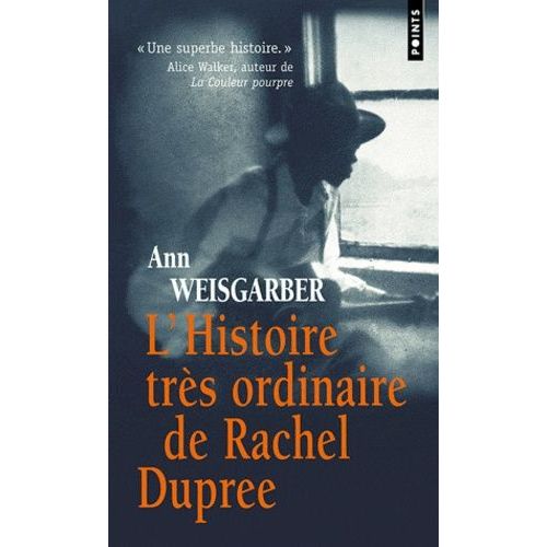 L'histoire Trs Ordinaire De Rachel Dupree   de Weisgarber Ann  Format Poche 