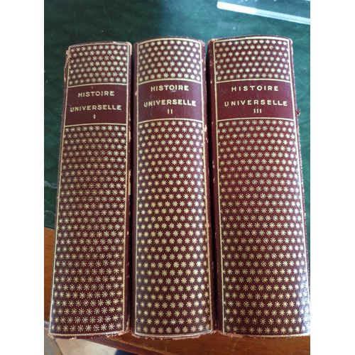 Histoire Universelle [3 Volumes]. dition Publie Sous La Direction De R. Grousset Et mile G. Lonard   