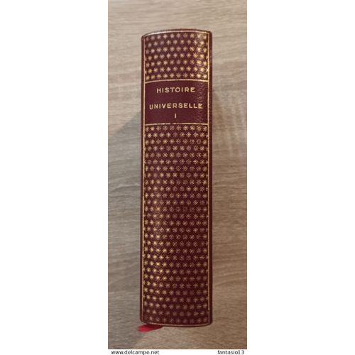 Histoire Universelle Tome 1- Des Origines  L'islam . Encyclopdie De La Pliade 1960   