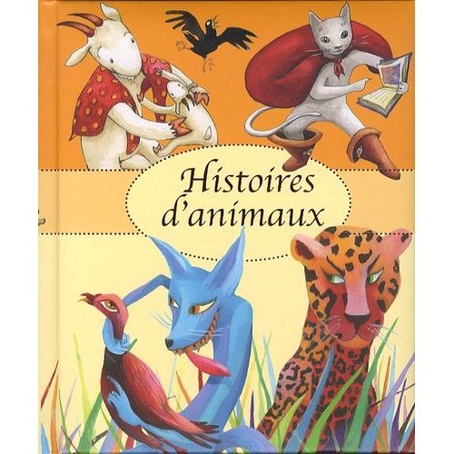 Histoires D'animaux    Format Album 