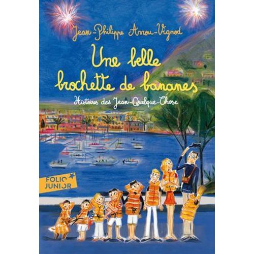 Histoires Des Jean-Quelque-Chose (Tome 6) - Une Belle Brochette De Bananes  