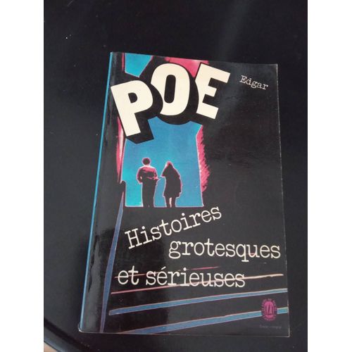 Histoires Grotesques Et Serieuses Poe Edgar   de edgar allan poe  Format Poche 