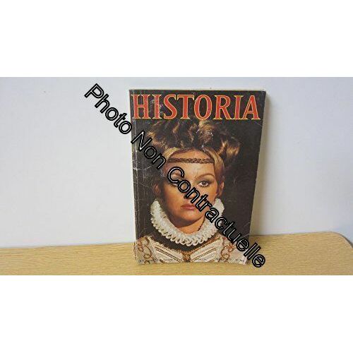 Historia [No 364] Du 01/03/1977 - Le Louveteau Par Castelot L'amour Fou De Milord Buckingham Par Decaux Le Destin Des Maires De Paris Par M. Moncel Le Cache-Cache Des Accords D'evian Par Ph. Masson...   