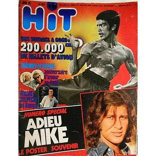 Hit Magazine 41 1975 Bruce Lee/Sylvie Vartan Johnny Hallyday/Vilard/Delpech/Sheila Ringo/Dave/Christophe/Frederic Francois/Clerc/Leforestier/Sawada/Dani/Lenorman/Deneuve/Juvet/Les Poppys/Carlos