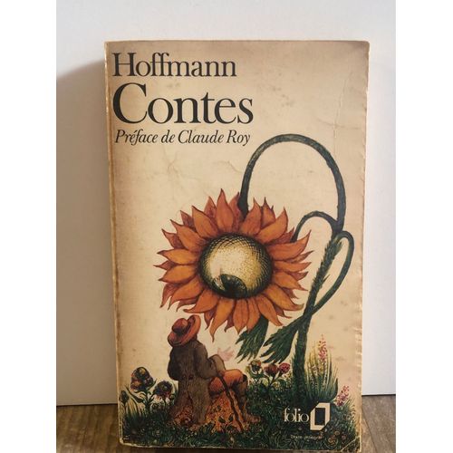 Hoffmann Contes Preface De Claude Roy Folio    