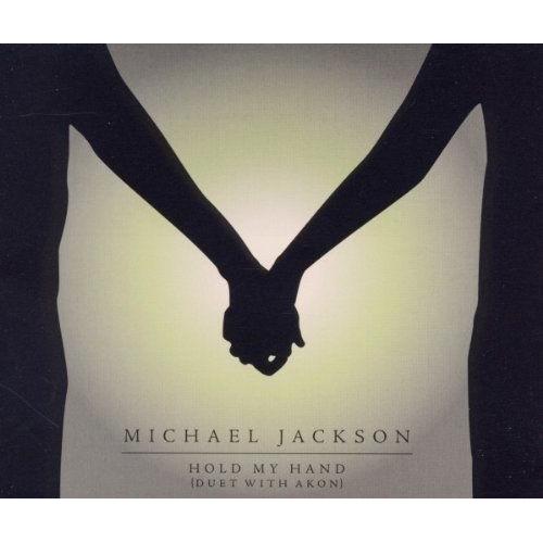 Hold My Hand (Duet With Akon) - Michael Jackson