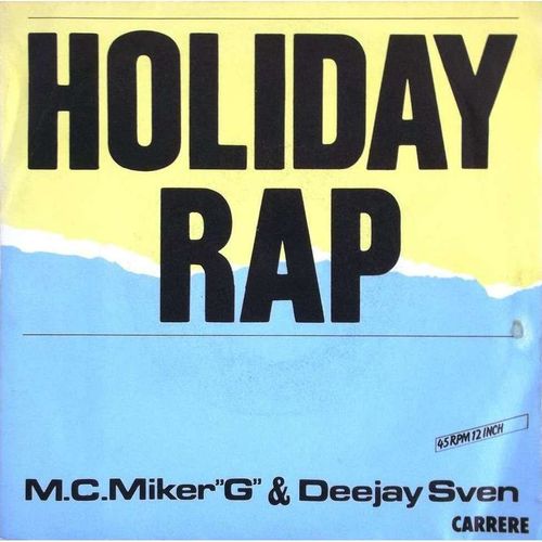 Holiday Rap (C. Hudson - L. Stevena - B. Welch - B. Bennet - S.V. Veen - L. Witteveen) 4'25 / Whimsical Touch (Ben Liebrand) 5'00 - M.C Miker 'g' & Deejay Sven