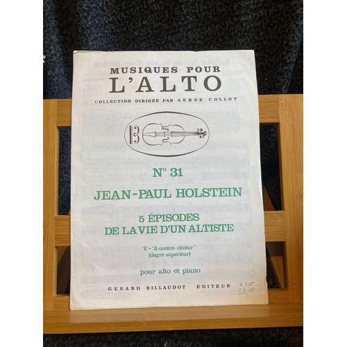 Holstein pisodes De La Vie D'un Altiste N5 A Contre-Choeur Partition Alto Piano Billaudot