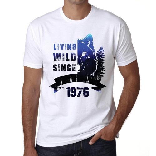 Homme Tee-Shirt Vivre  L'tat Sauvage Depuis 1976 - Living Wild Since 1976 - 48 Ans T-Shirt Graphique Ide Cadeau 48e Anniversaire Vintage Anne 1976 Nouveaut