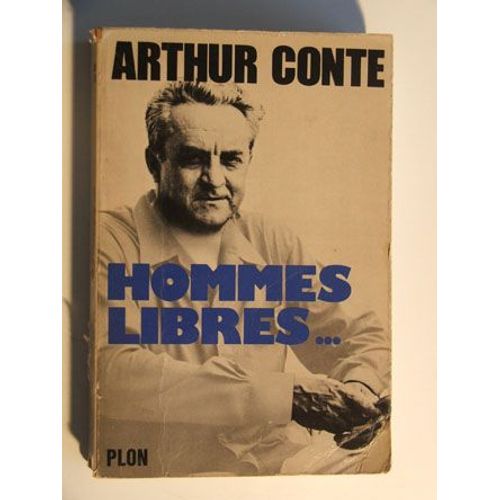 Hommes Libres   de conte arthur