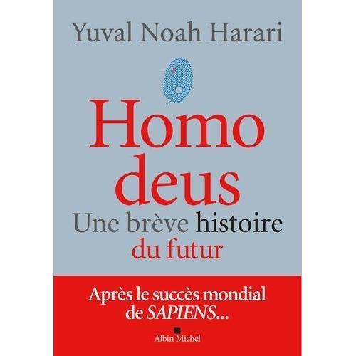 Homo Deus - Une Brve Histoire Du Futur   de Harari Yuval Noah  Format Beau livre 