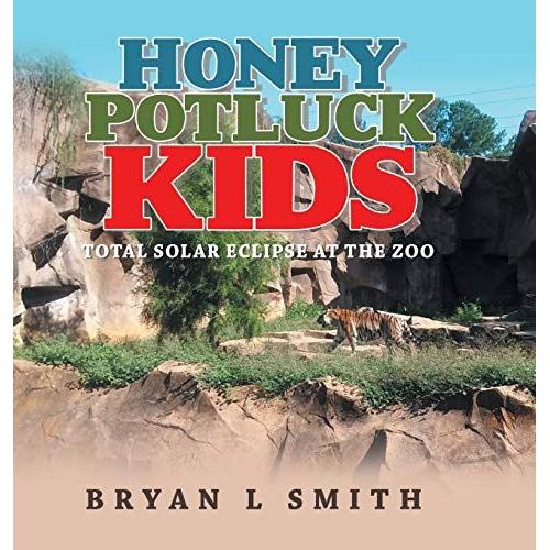 Honey Potluck Kids   de Bryan L Smith  Format Reli 