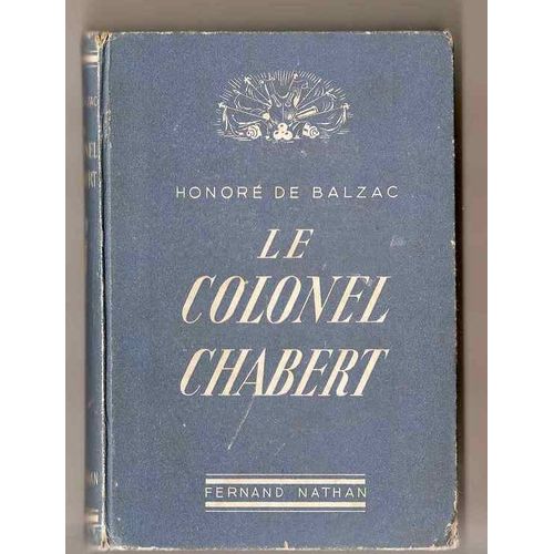Le Colonel Chabert   de honor de balzac  Format Reli 