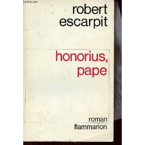 Honorius Pape - Roman.   de robert escarpit 