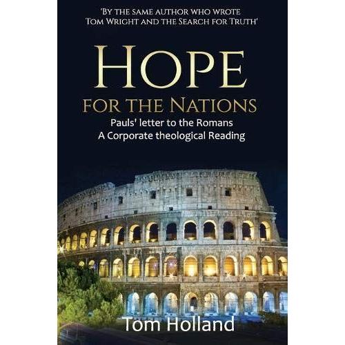Hope For The Nations: Paul's Letter To The Romans   de Tom Holland  Format Broch 