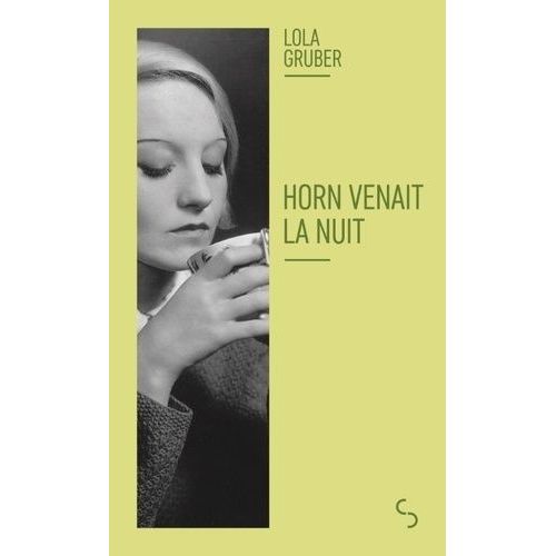 Horn Venait La Nuit    Format Poche 