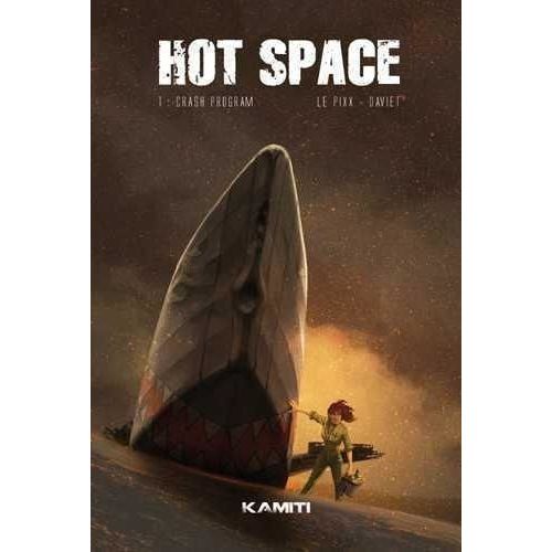 Hot Space Tome 1 - Crash Program   de Le PiXX Pierre  Format Album 