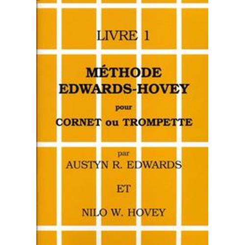Hovey/Edwards Methode De Trompette Ou Cornet Vol.1