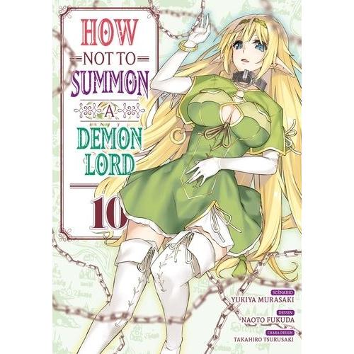 How Not To Summon A Demon Lord - Tome 10   de MURASAKI Yukiya  Format Tankobon 