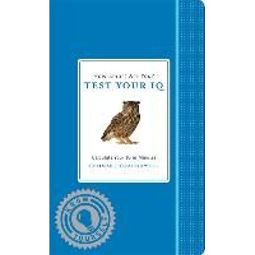 How Smart Are You? Test Your Iq   de Thomas J. Craughwell  Format Broch 