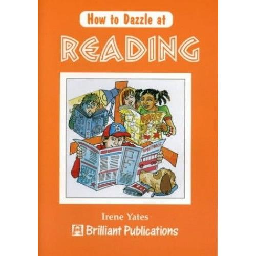 How To Dazzle At Reading   de Irene Yates  Format Broch 