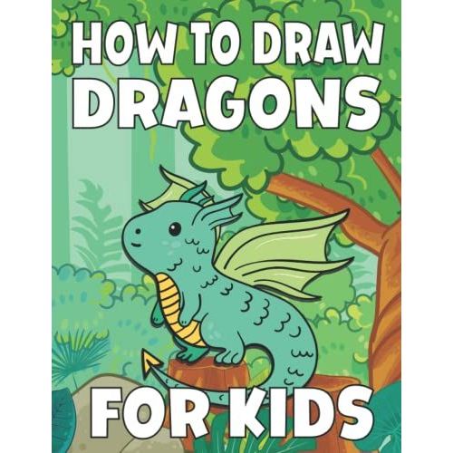 How to Draw Dragons For Kids Learn to Draw Cute Flying Dragons For