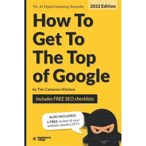 How To Get To The Top Of Google In 2022: The Plain English Guide To Seo   de Davies, Dale  Format Broch 