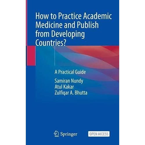 How To Practice Academic Medicine And Publish From Developing Countries?    Format Broch 