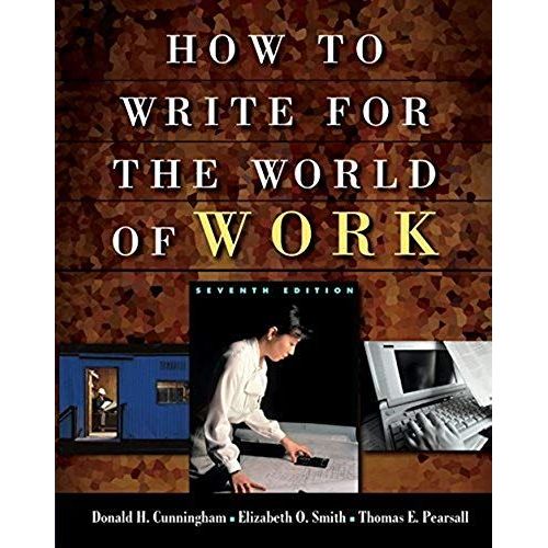 How To Write For The World Of Work, Seventh Edition   de Smith, Elizabeth O.  Format Broch 