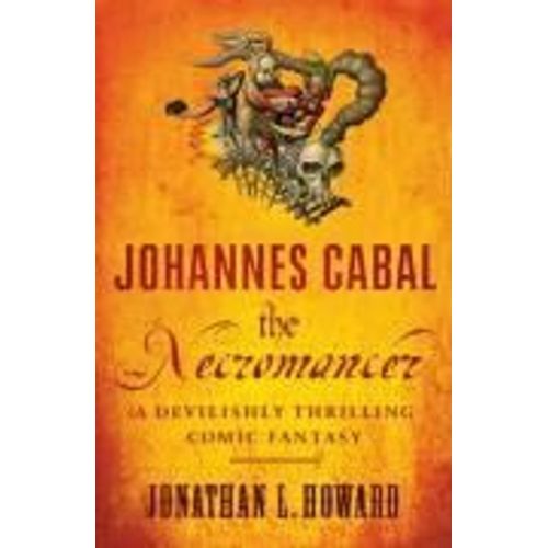 Johannes Cabal The Necromancer    Format Broch 