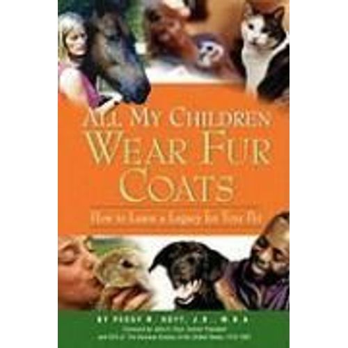 All My Children Wear Fur Coats - 2nd Edition    Format Broch 