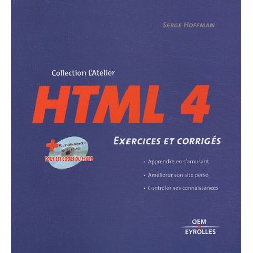 Html 4. Exercices Et Corriges, Avec Cd-Rom   de Hoffman Serge  Format Broch 