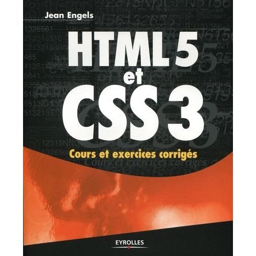 Html5 Et Css3 - Cours Et Exercices Corrigs    Format Beau livre 