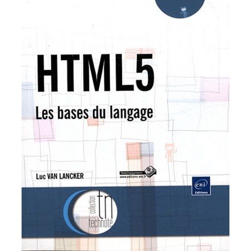 Html5 - Les Bases Du Langage   de Van Lancker Luc  Format Broch 